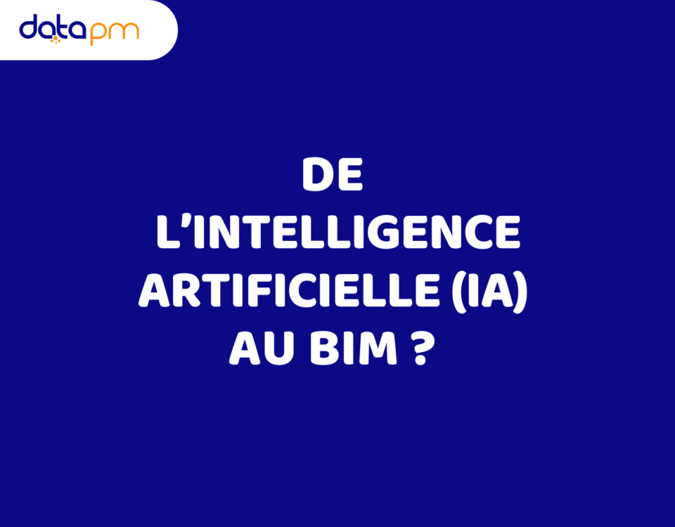 De l’Intelligence Artificielle (IA) au BIM ?